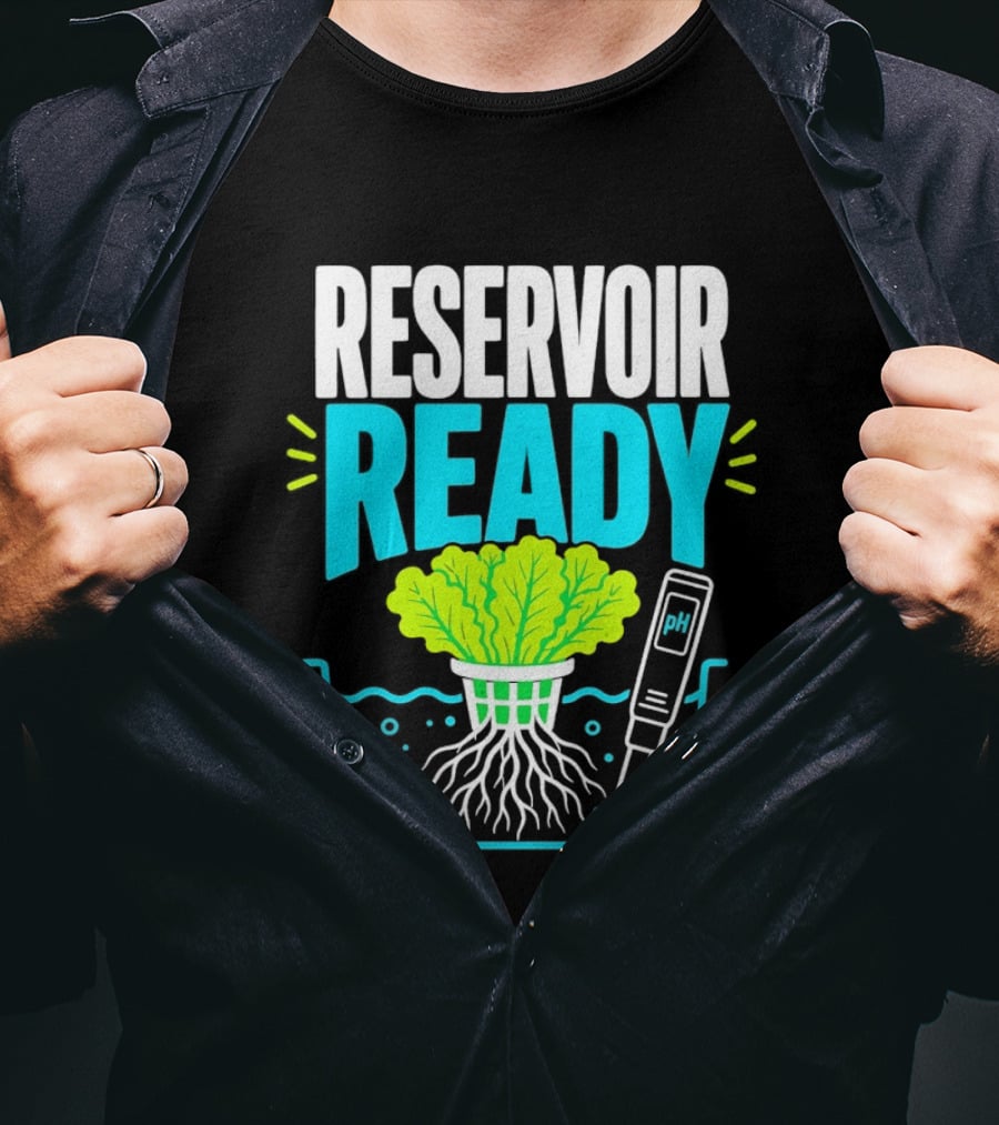 Reservoir Ready Hydroponic Lettuce Roots And Water PH Meter T-Shirt