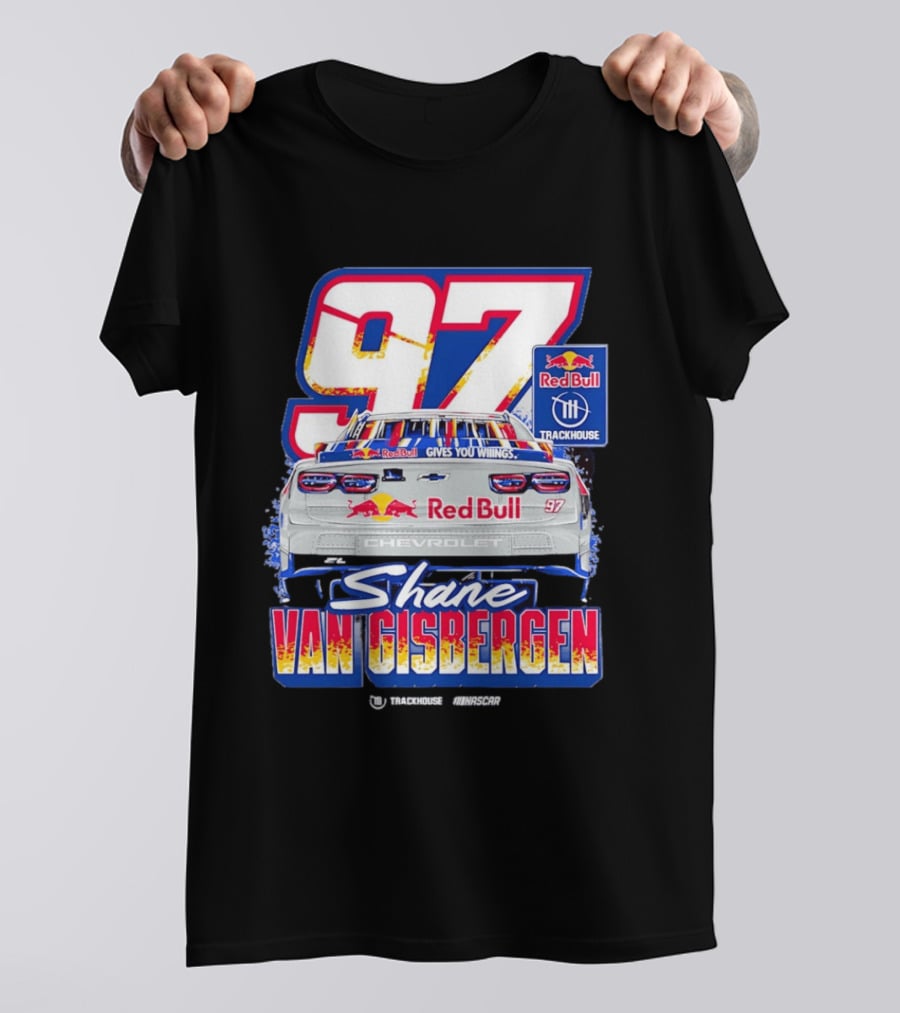 Shane Van Gisbergen 97 Red Bull Trackhouse NASCAR Chevrolet T-Shirt