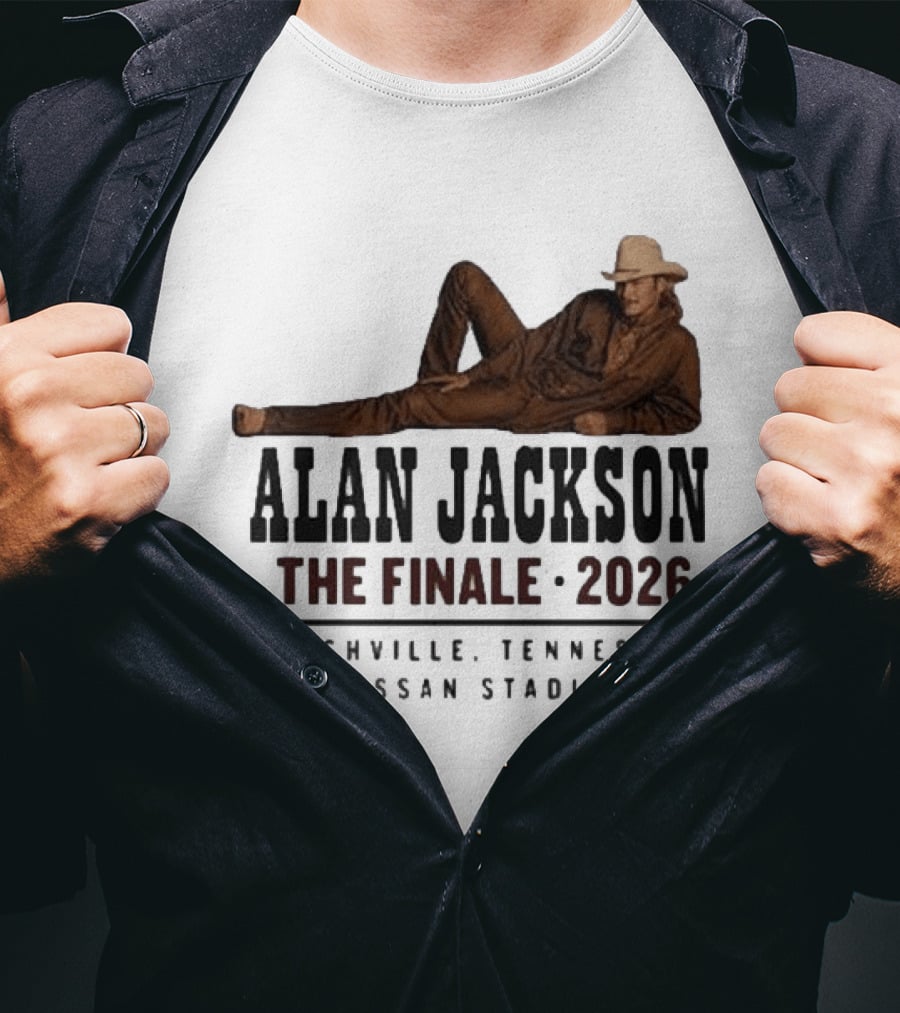Alan Jackson The Finale 2026 Nashville Tennessee Nissan Stadium T-Shirt