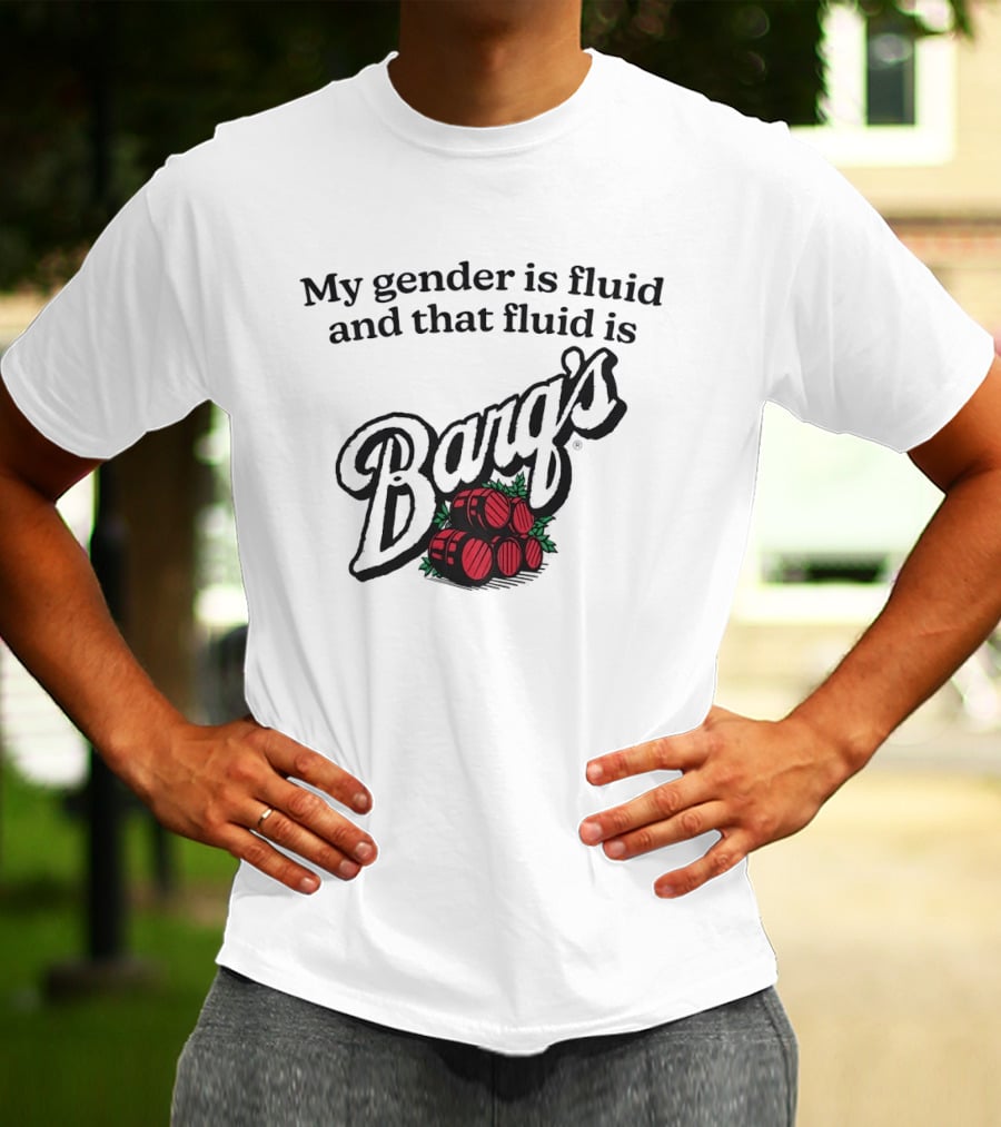 My Gender Is Fluid And That Fluid Is Barq's Root Beer Barrel T-Shirt