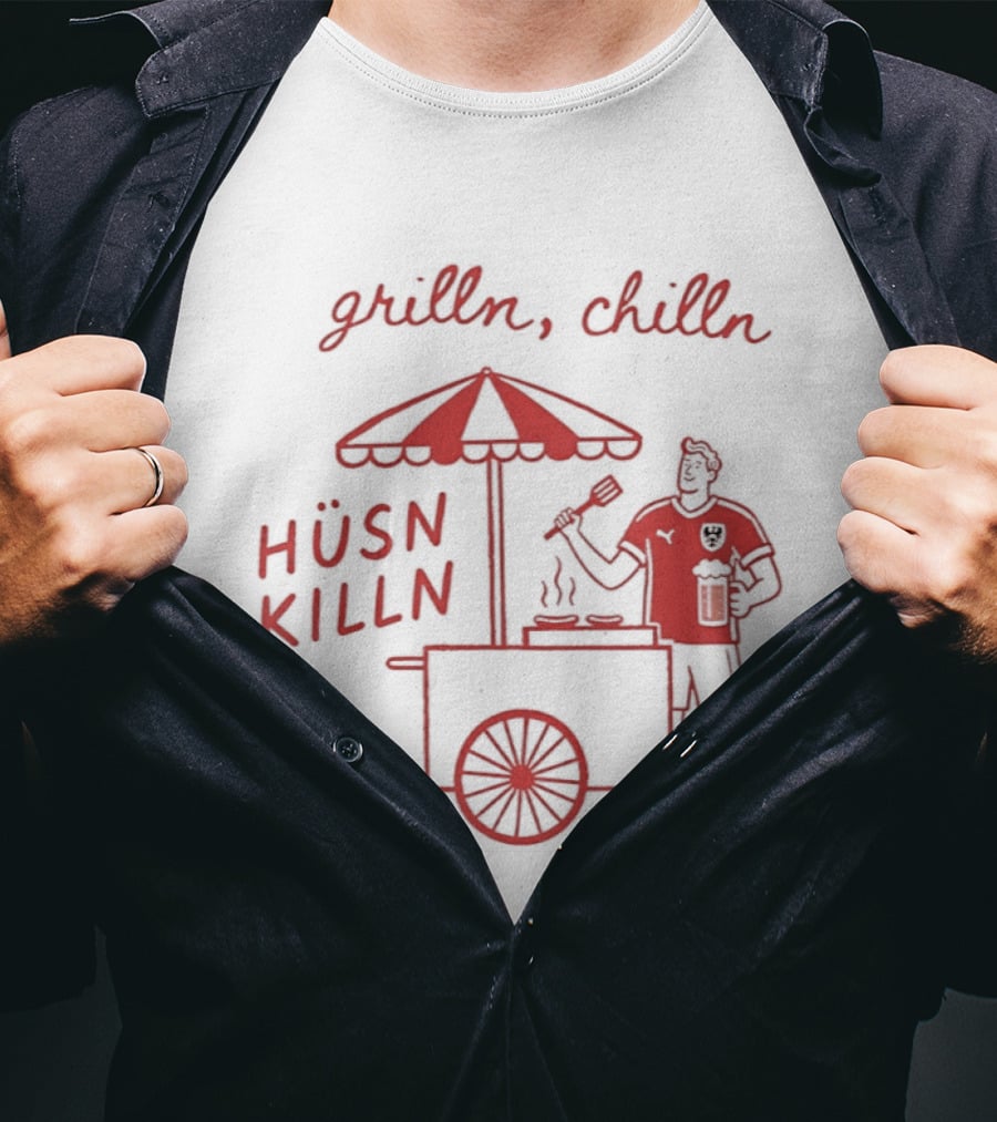 Grilln Chilln Hüsn Killn Austria National Football Team Iconic BBQ T-Shirt