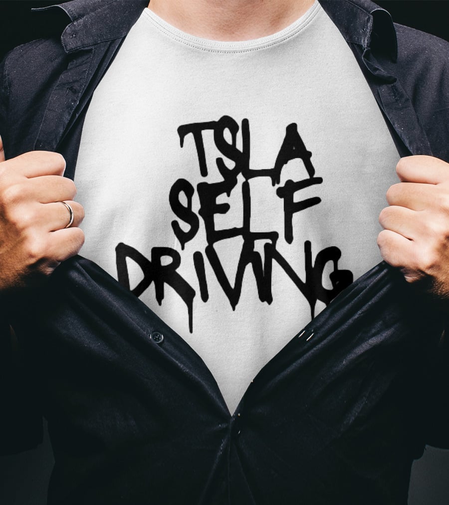 Tsla Self Driving Tesla Elon Musk T-Shirt