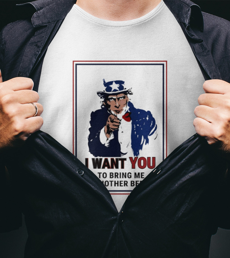 Uncle Sam I Want You To Bring Me Another Beer Pointer T-Shirt