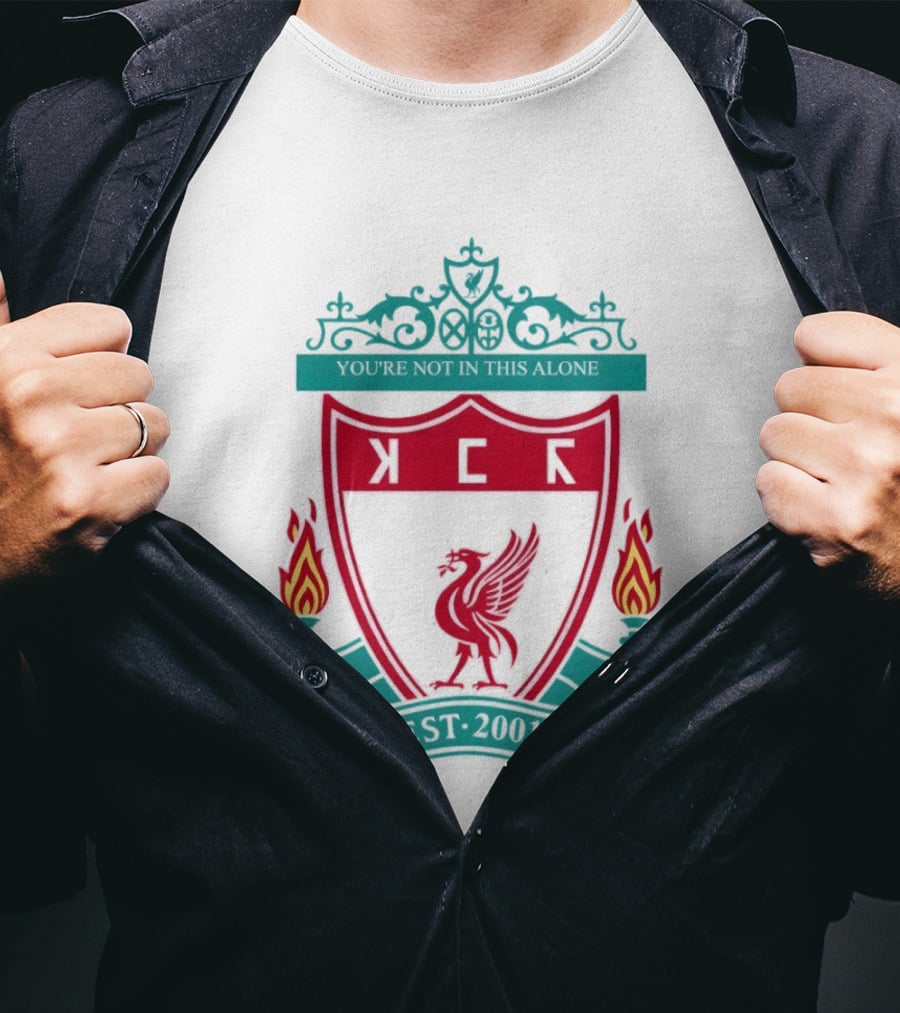 You're Not In This Alone Est 2001 Liverpool KFC Parody Crest With Liver Bird And Eternal Flames T-Shirt