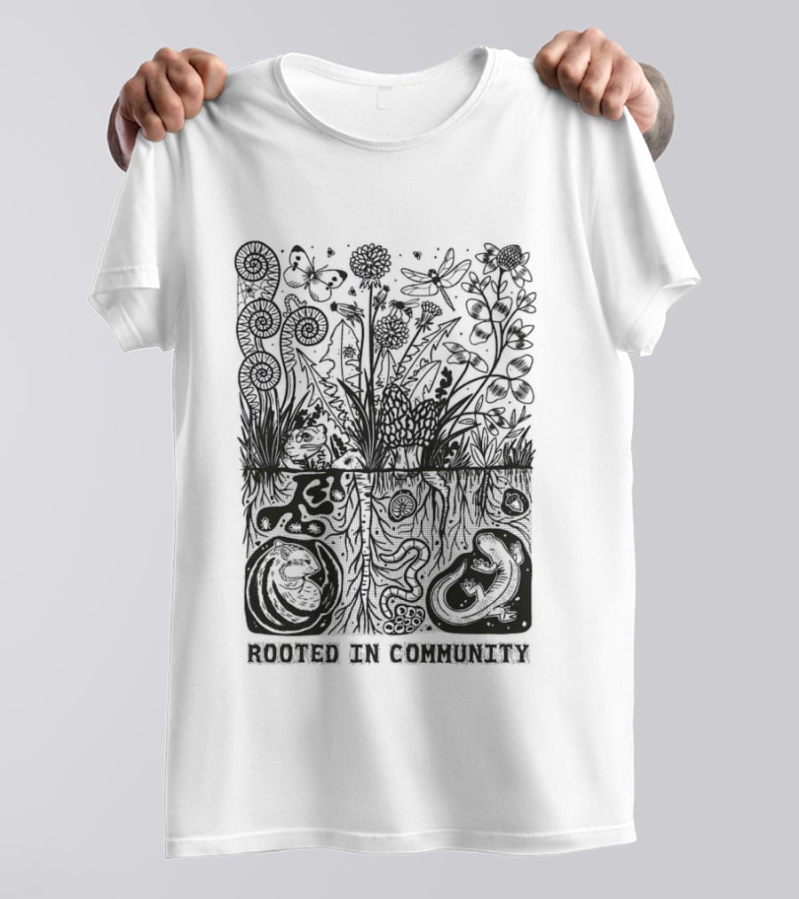 Rooted In Community Plants And Roots Flourishing Nature Connection T-Shirt