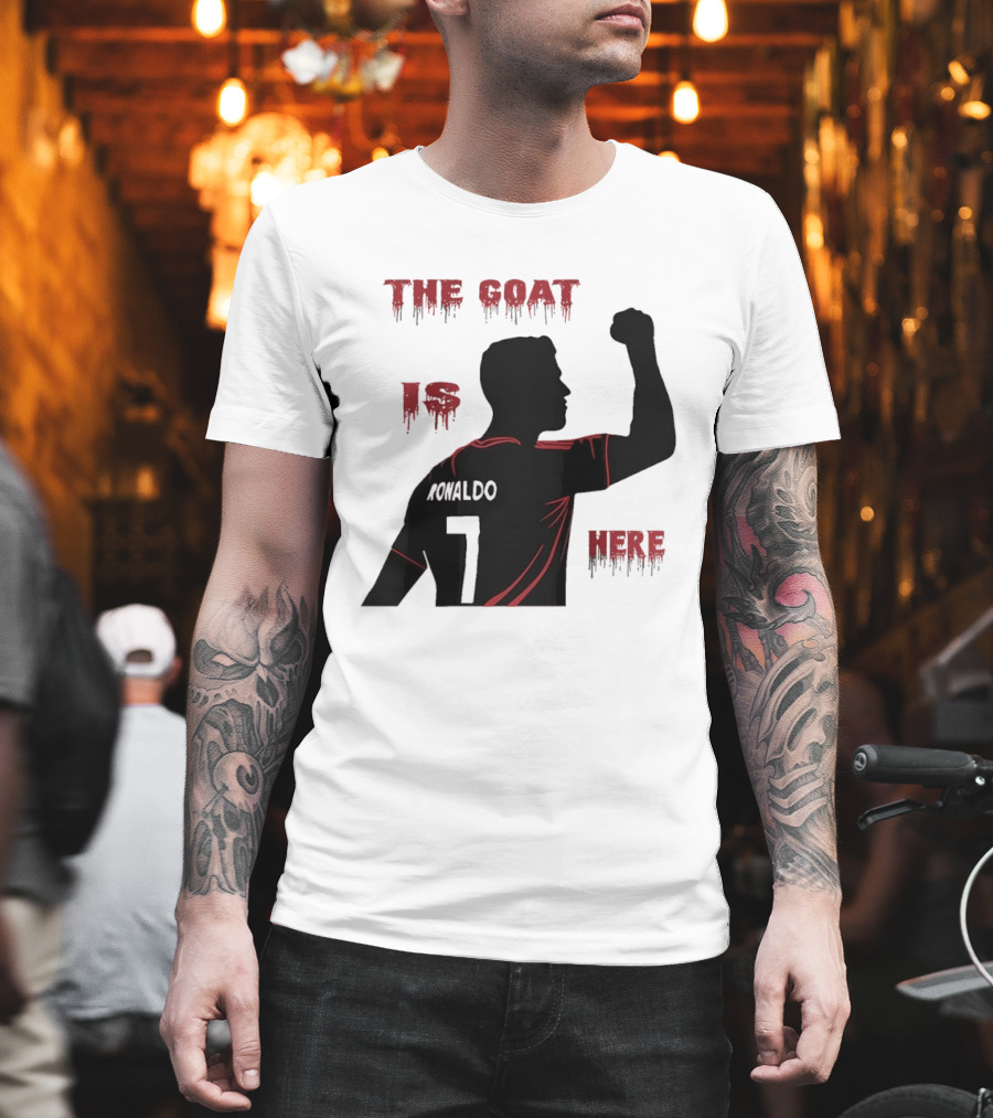 The Goat Is Here Cristiano Ronaldo 7 T-Shirt