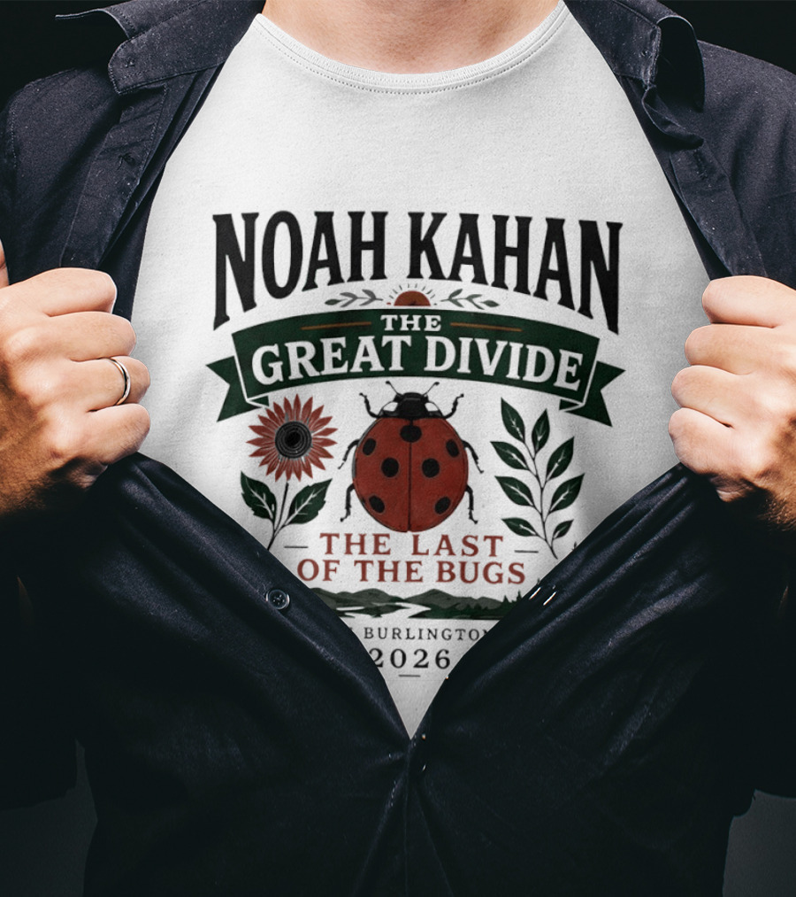 Noah Kahan The Great Divide The Last Of The Bugs South Burlington VT 2026 T-Shirt