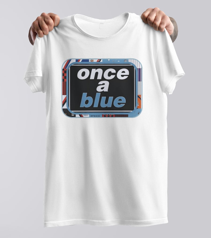 Once A Blue Manchester City FC Premier League Etihad T-Shirt