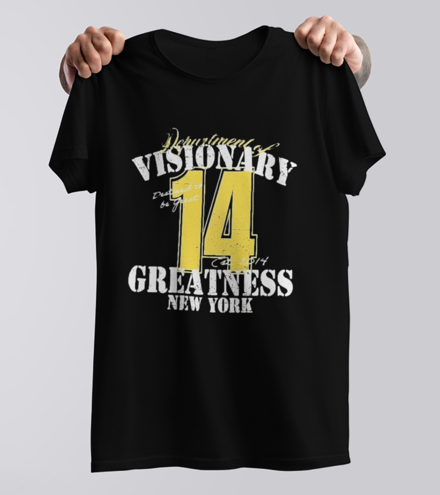 Department Of Visionary Greatness 14 New York Est 2014 T-Shirt