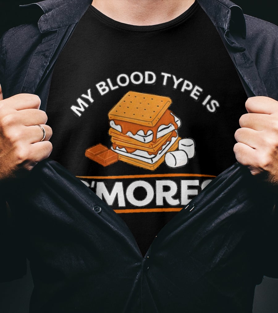 My Blood Type Is S'mores Marshmallow Camping Snack T-Shirt