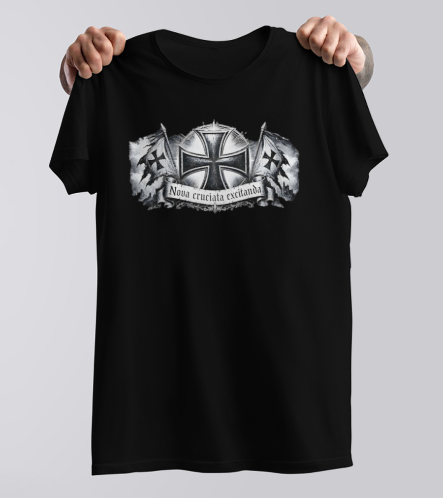 Nova Cruciata Excitanda Knights Templar Cross Medieval Crusade Banner T-Shirt