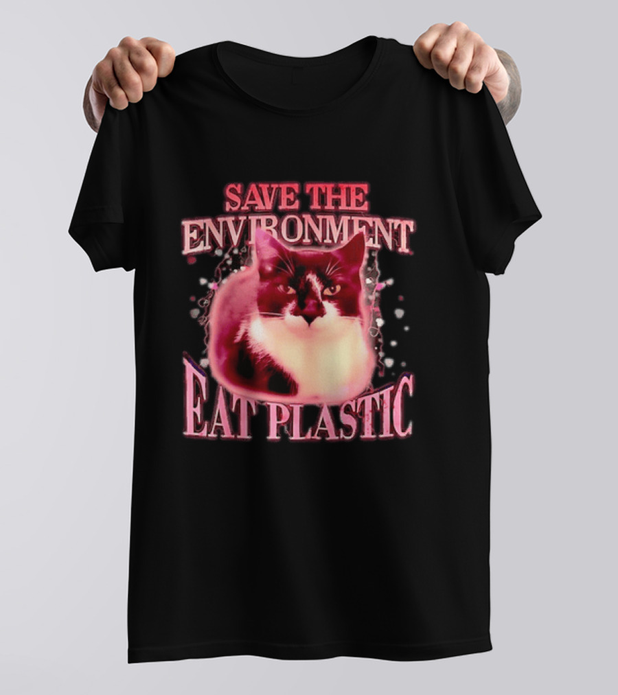 Save The Environment Eat Plastic Cat Humor T-Shirt
