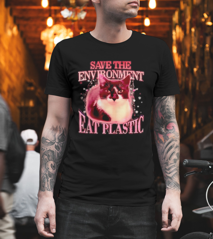 Save The Environment Eat Plastic Cat Humor T-Shirt