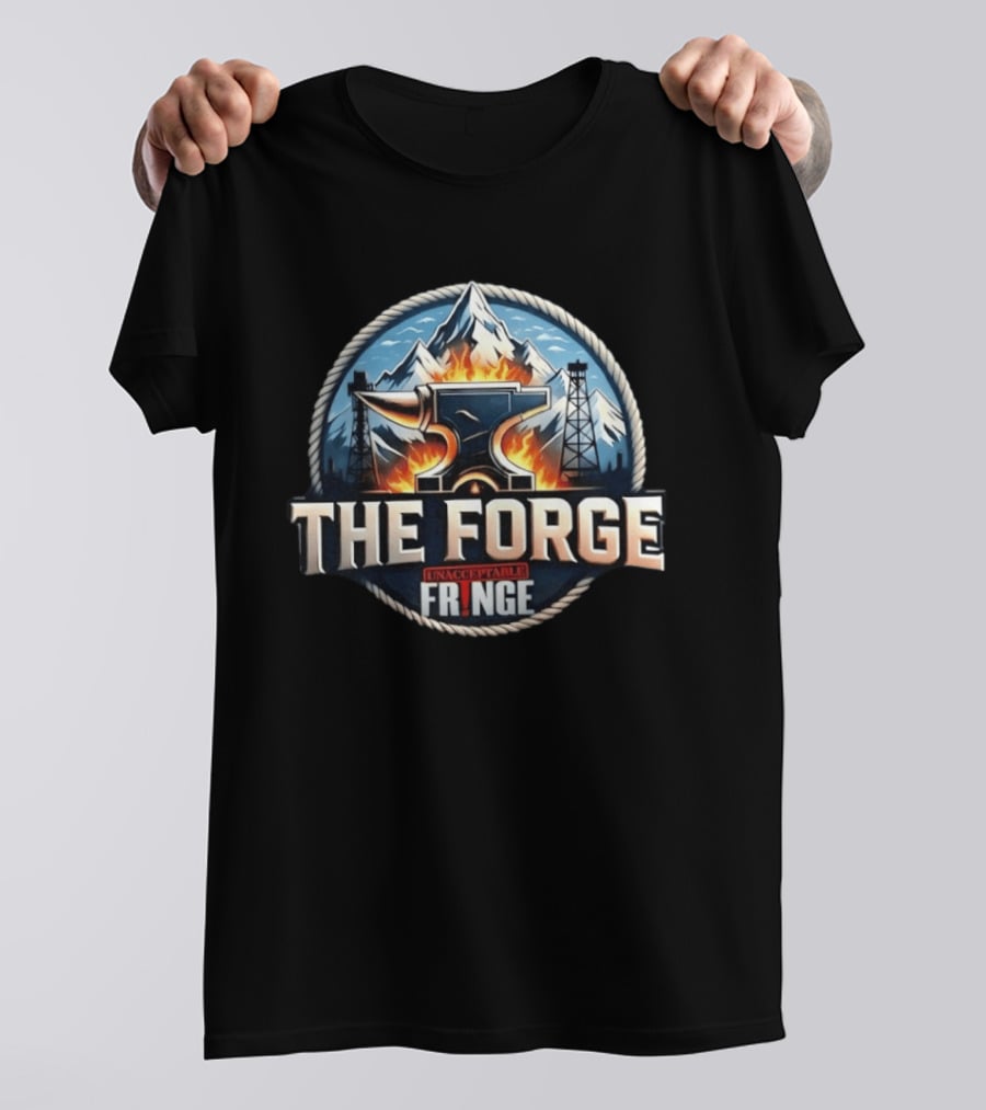 The Forge Unacceptable Fringe Anvil Mountains Oil Rigs Fire Rope Circle T-Shirt