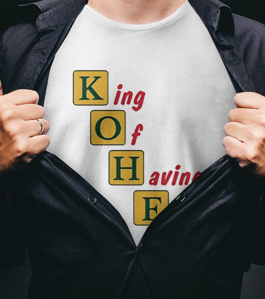 King Of Having Fun KOHF Acrostic Blocks T-Shirt