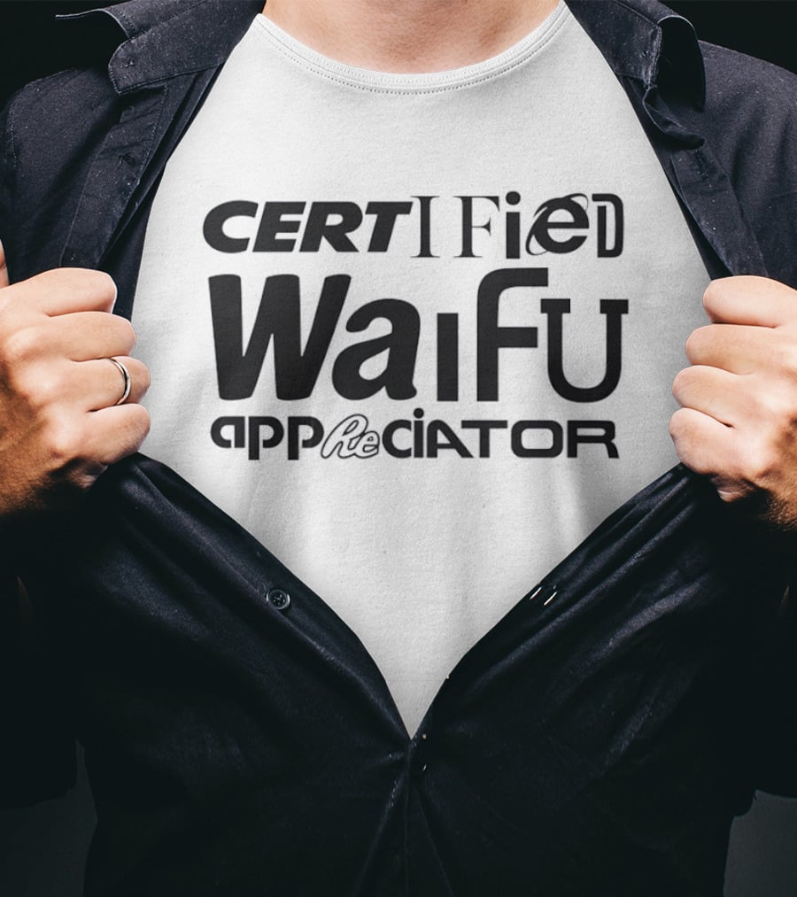 Certified Waifu Appreciator Internet Explorer T-Shirt