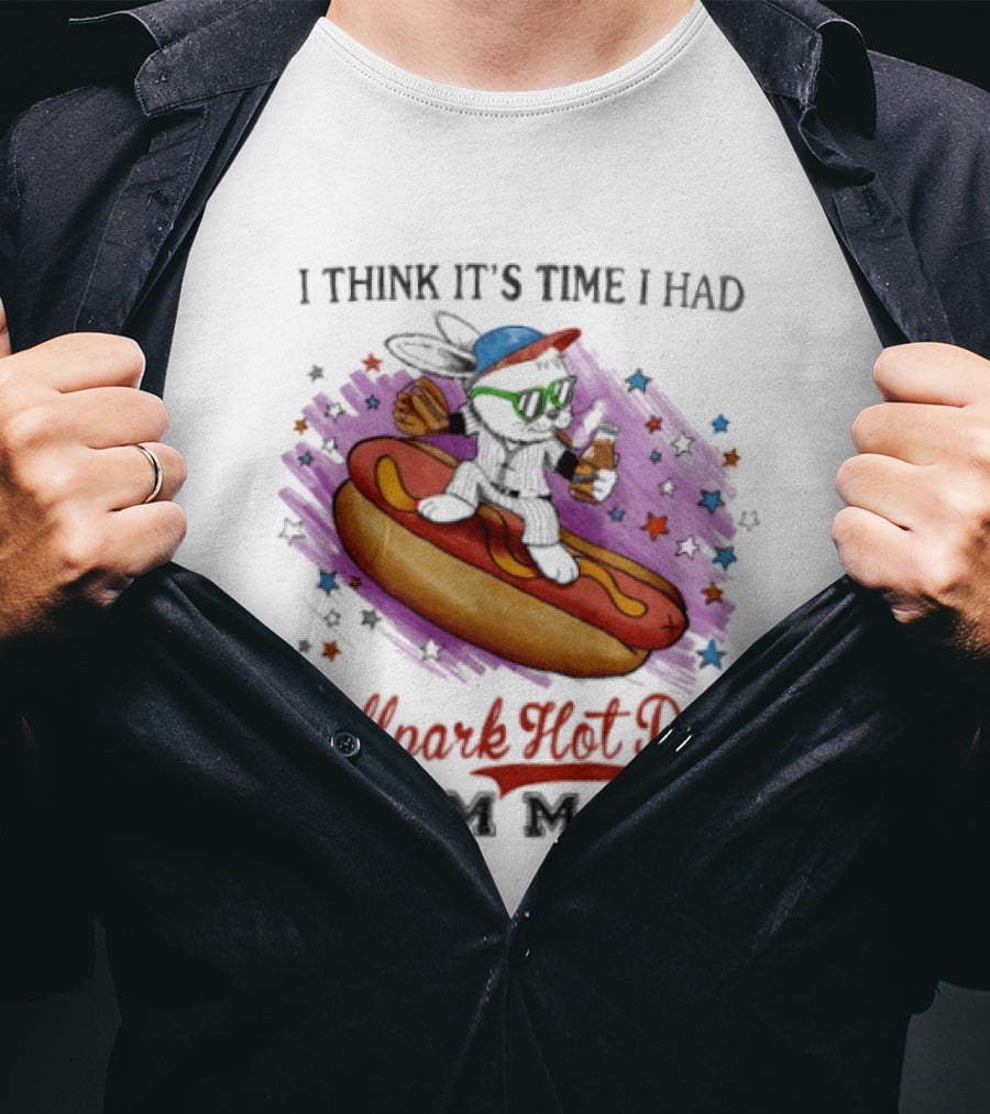 Rabbit I Think It's Time I Had Ballpark Hot Dog Summer T-Shirt