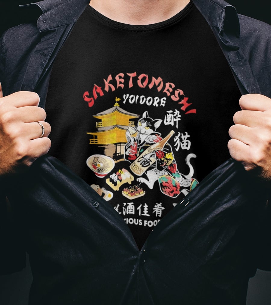 Saketomeshi Yoidore Japanese Delicious Food And Cat T-Shirt