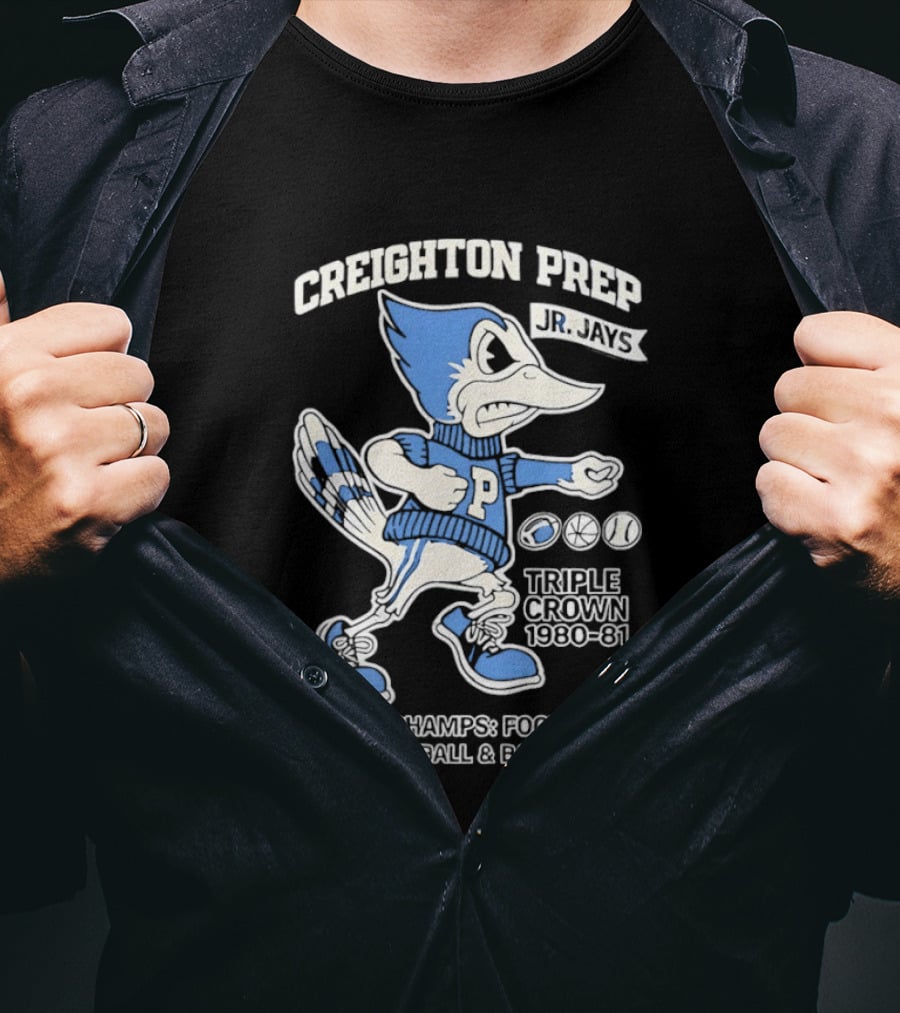Creighton Prep Jr Jays State Champs Triple Crown Football Basketball Baseball 1980 1981 T-Shirt