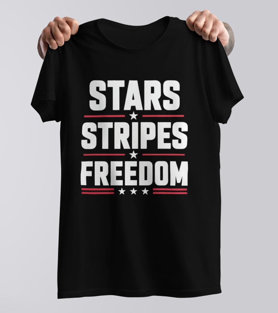 Stars Stripes Freedom Patriotic American Independence Day Fourth Of July T-Shirt