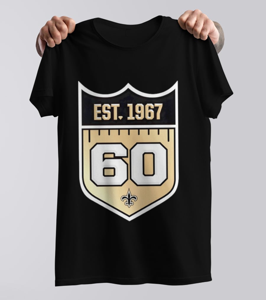 New Orleans Saints 60th Anniversary Est 1967 Fleur De Lis NFL Celebration T-Shirt