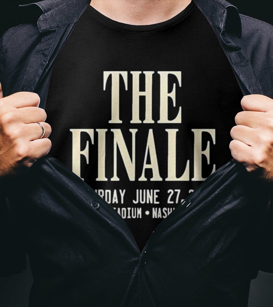 The Finale June 27 2026 Nissan Stadium Nashville Event T-Shirt