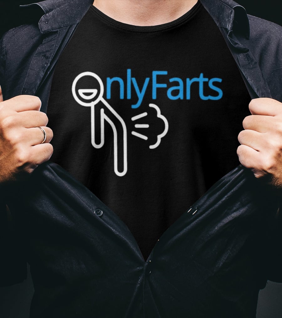 Onlyfarts Stick Figure Humor Fart Joke T-Shirt