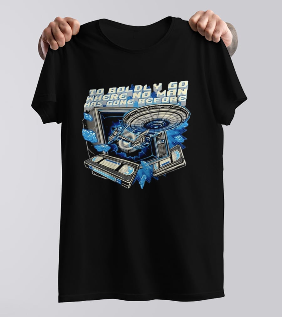 To Boldly Go Where No Man Has Gone Before Starship Space Exploration T-Shirt