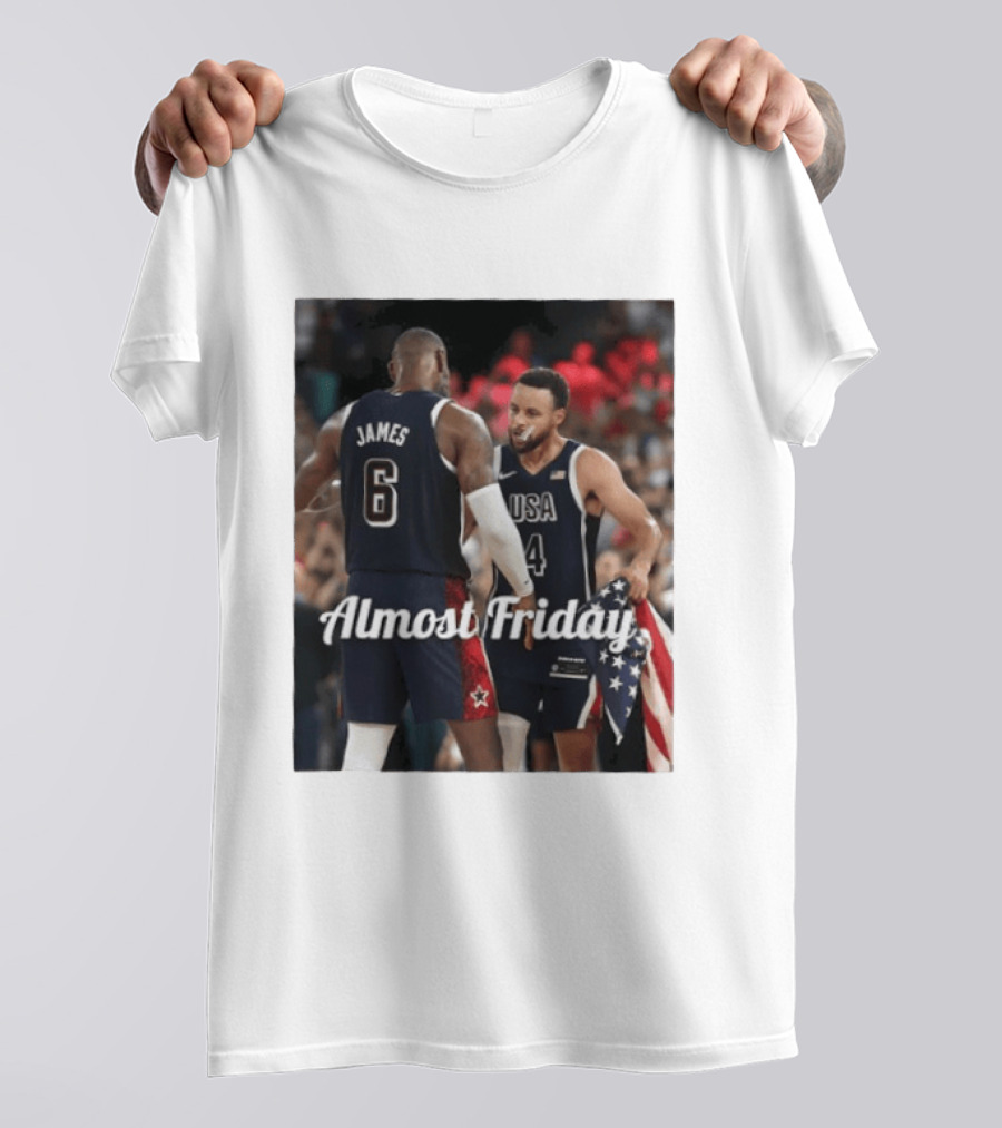 LeBron James Stephen Curry USA Basketball Almost Friday Team Spirit T-Shirt