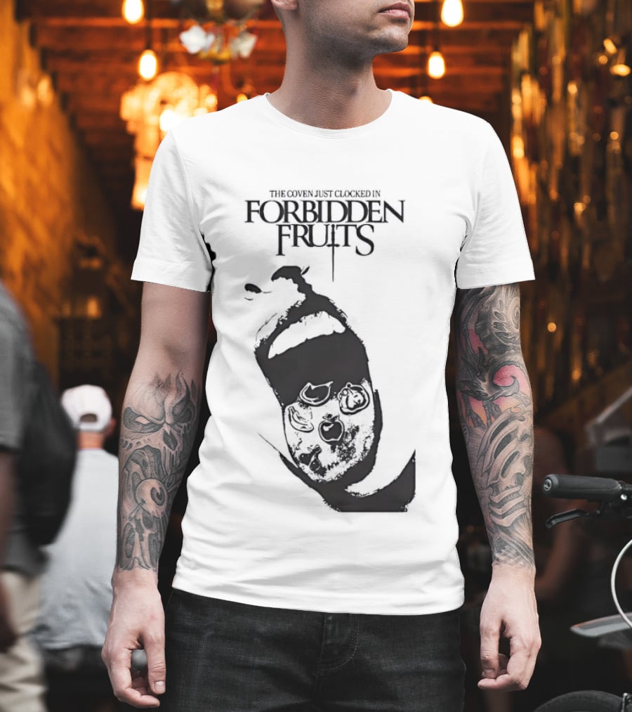 Forbidden Fruits The Coven Just Ed In Screaming Mouth T-Shirt