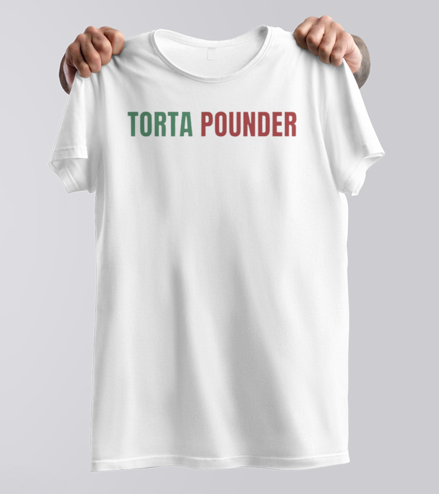 Torta Pounder Mexico Green Red T-Shirt