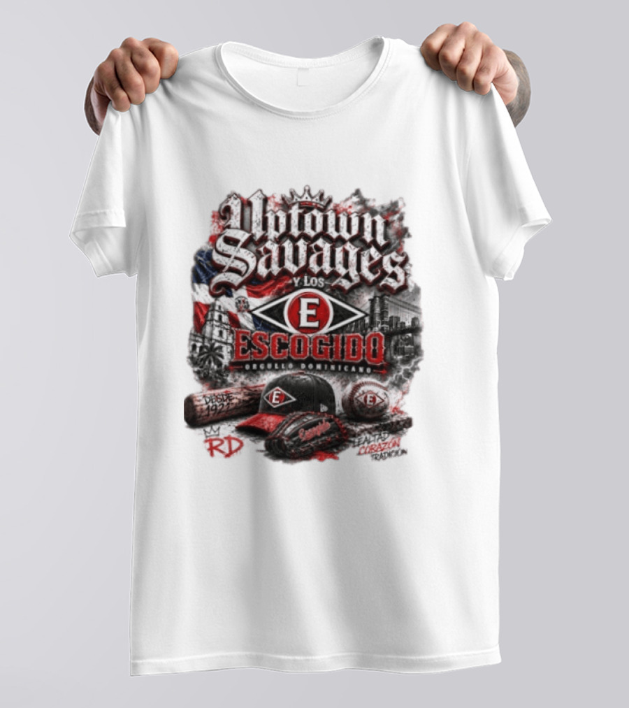 Uptown Savages Y Los Escogido Desde 1922 Orgullo Dominicano Tradición RD T-Shirt
