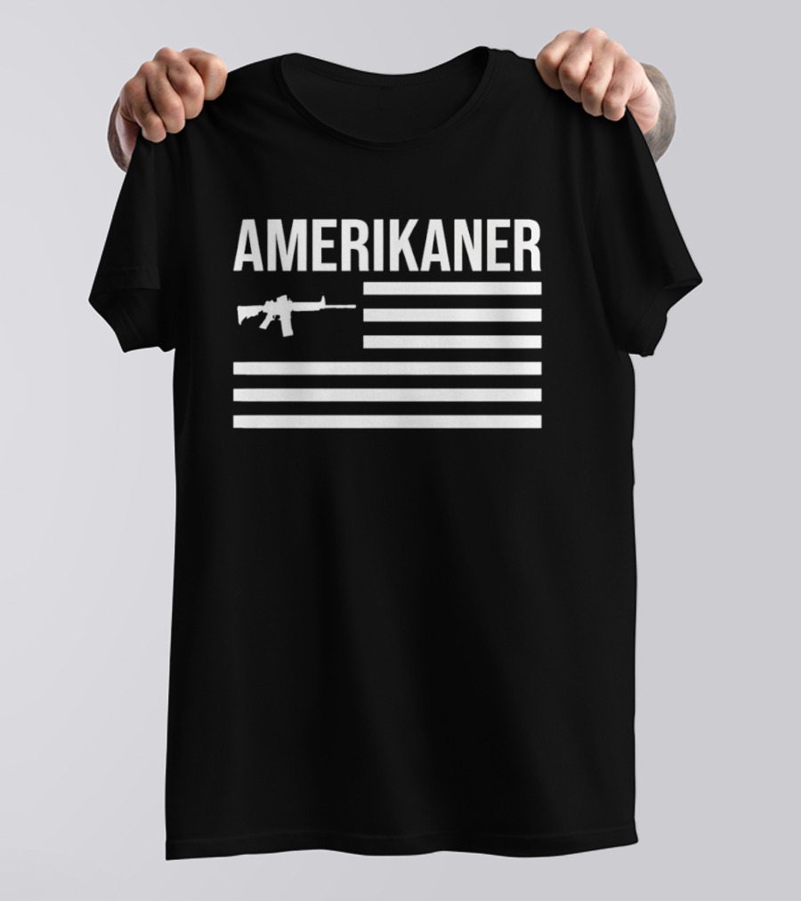 AMERIKANER Gun USA Flag Rifle T-Shirt