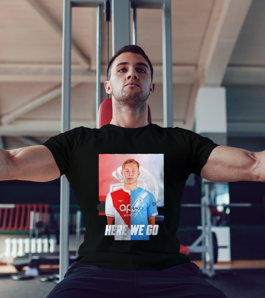 Mathys Detourbet Manchester City AS Monaco Transfer Here We Go T-Shirt