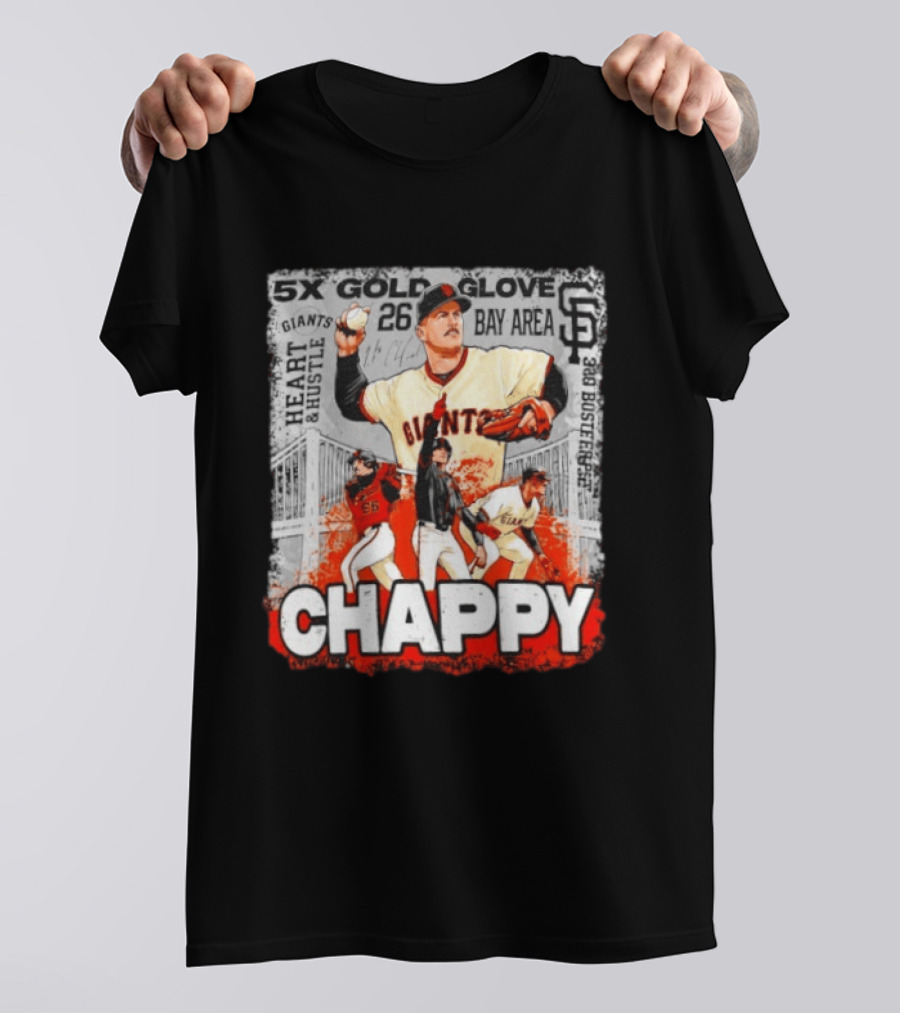 5x Gold Glove SF Giants Heart & Hustle Chappy Bay Area 26 T-Shirt