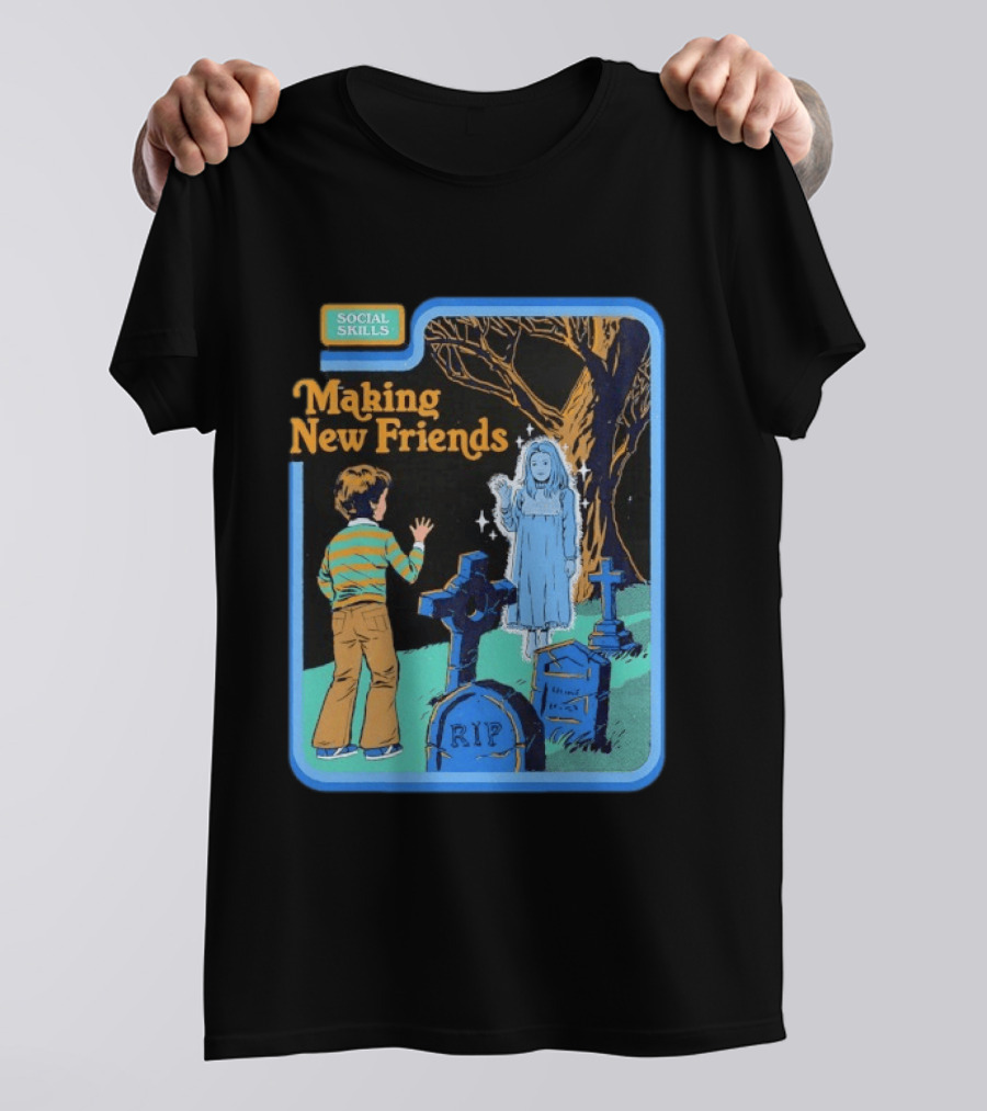 Social Skills Making New Friends Ghost RIP T-Shirt