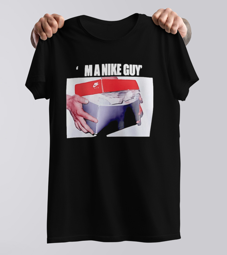 I'M A Nike Guy Money Box Sneaker Cash Stack T-Shirt