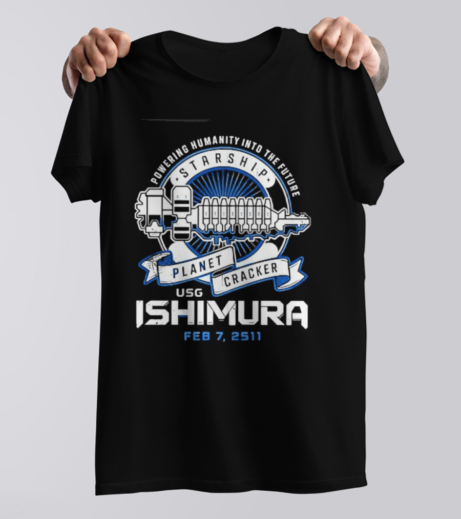 Powering Humanity Into The Future USG Ishimura Starship Planet Cracker Feb 7 2511 T-Shirt