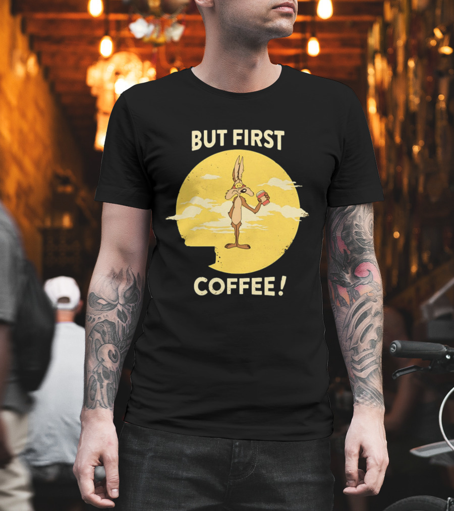 Looney Tunes Wile E Coyote But First Coffee Vintage Cartoon T-Shirt