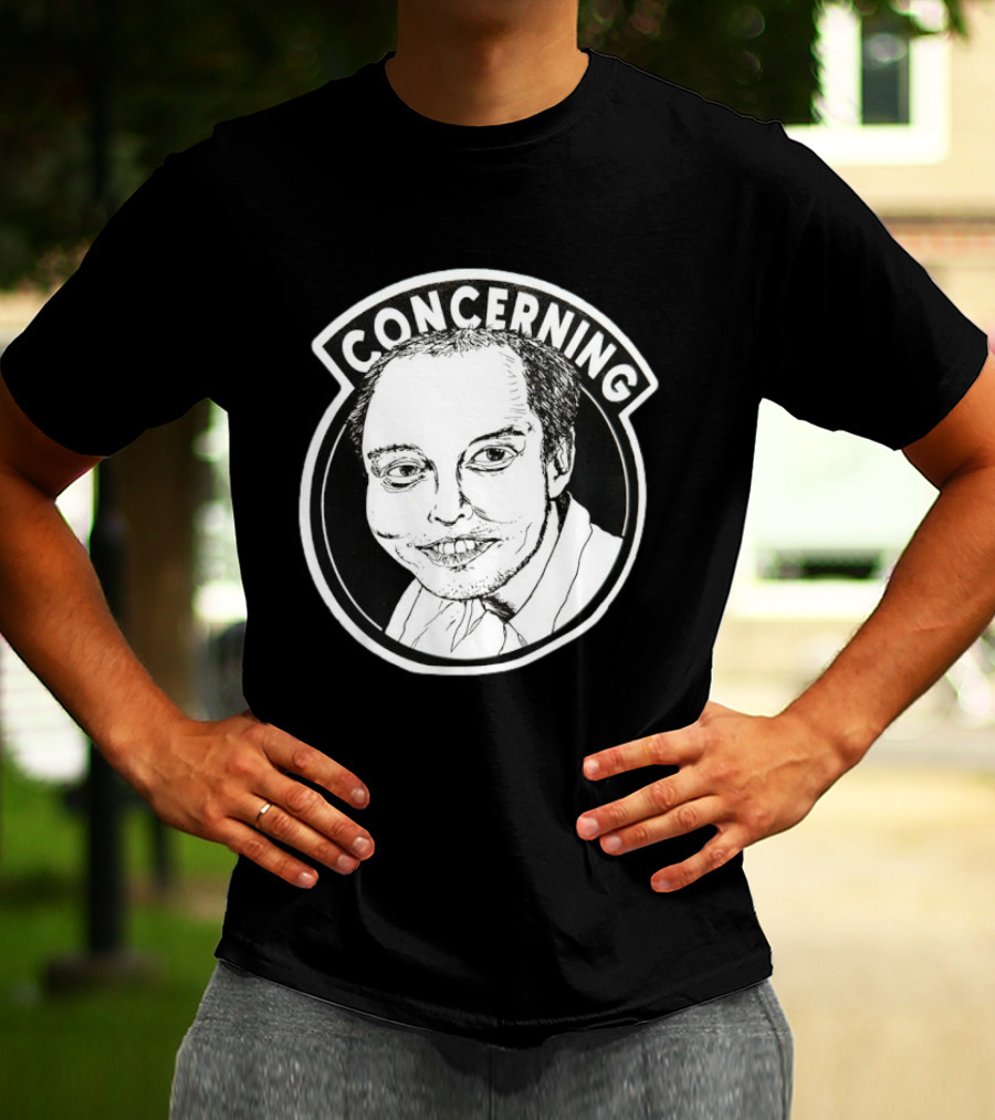 Concerning Elon Musk Meme Face Tesla Twitter T-Shirt