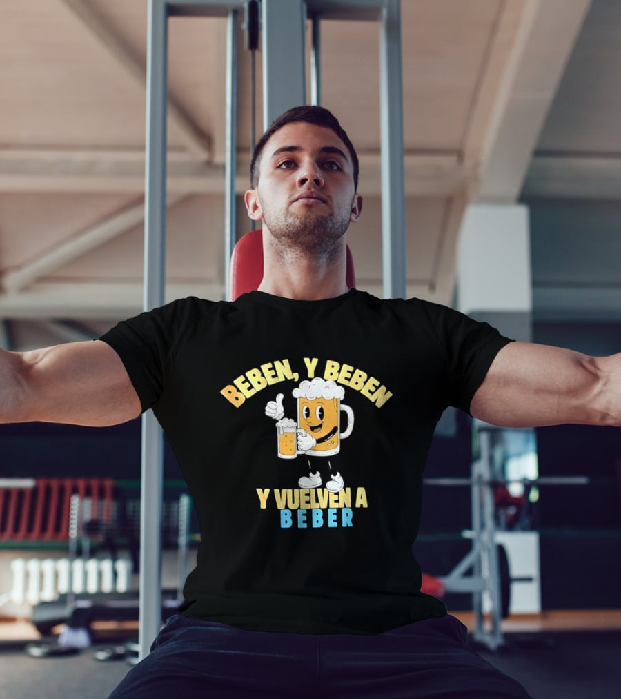 Beben Y Beben Y Vuelven A Beber Tropical Death Beer T-Shirt