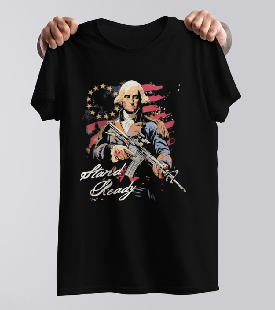 George Washington Star Spangled Hard Ready July 2026 T-Shirt