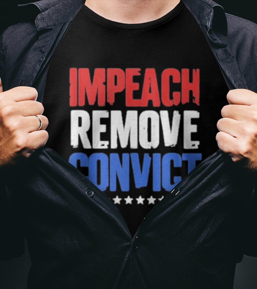 Impeach Remove Convict No Kings Patriotic Red White Blue Stars T-Shirt