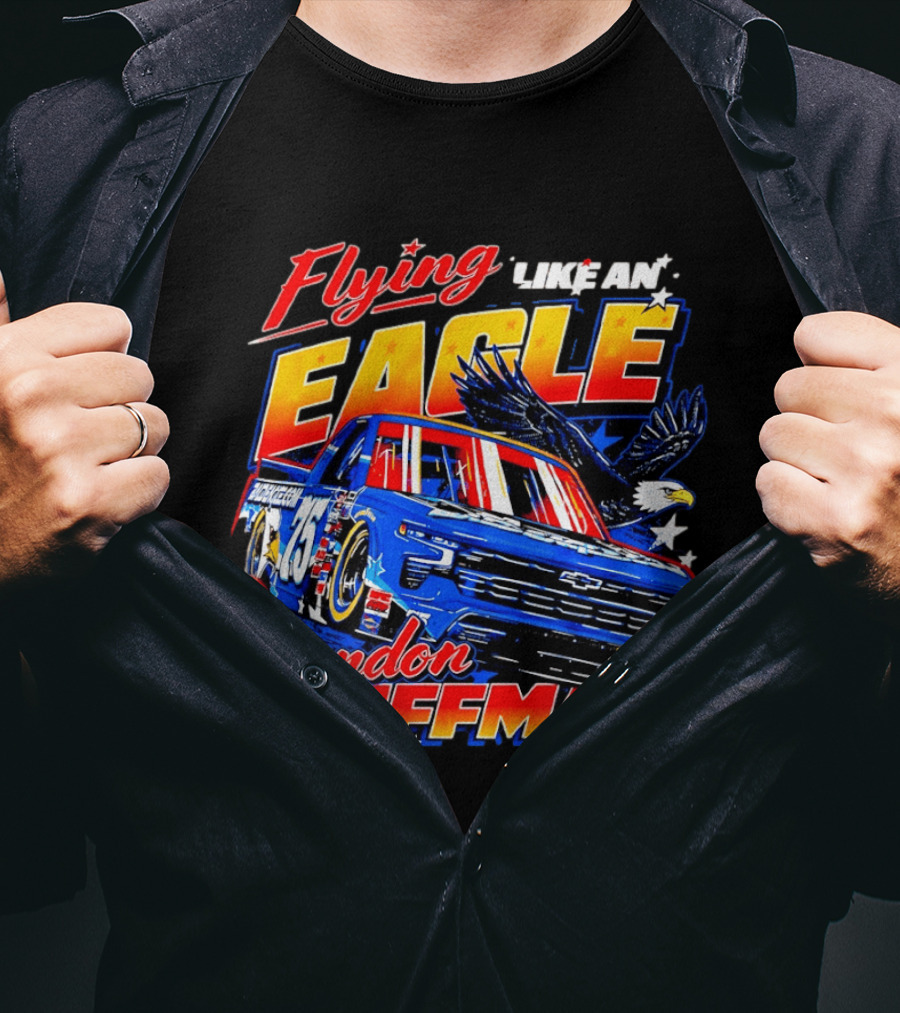Flying Like An Eagle Landon Huffman Chevrolet Silverado NASCAR Truck Series T-Shirt