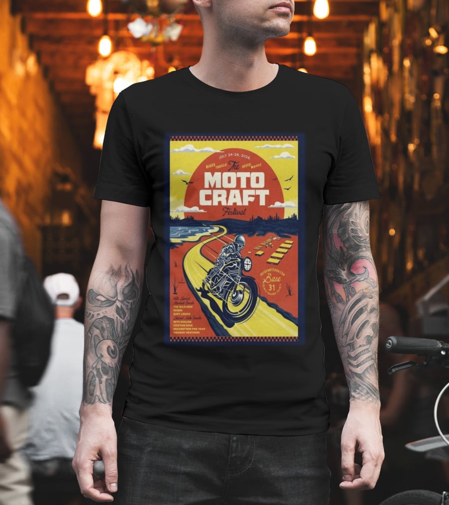 Moto Craft Festival July 24 26 2026 Base31 Prince Edward County Bikes Thrills Speed Music T-Shirt