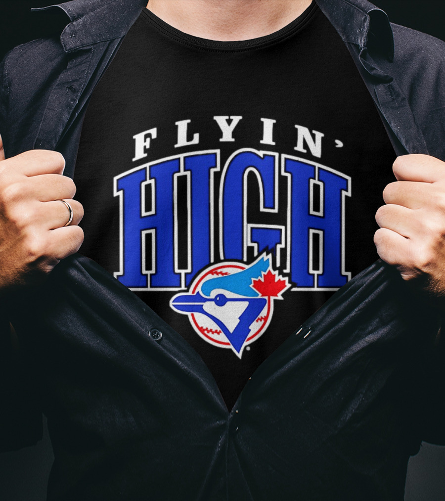 Flyin High Toronto Blue Jays MLB Baseball T-Shirt