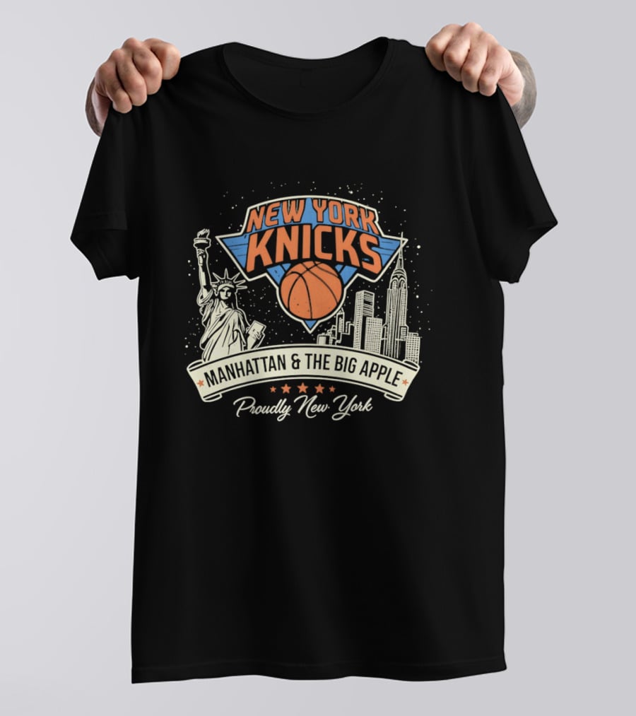 New York Knicks Manhattan Big Apple Proudly New York NBA Basketball T-Shirt