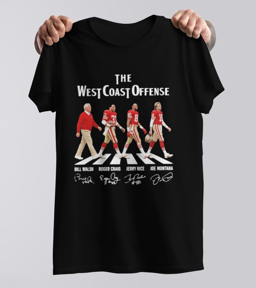 The West Coast Offense Bill Walsh Roger Craig Jerry Rice Joe Montana SF 49ers Abbey Road Signatures T-Shirt