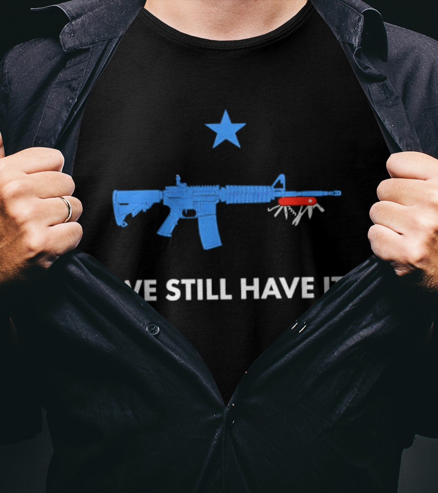 We Still Have It Blue Rifle Swiss Army Knife Star T-Shirt
