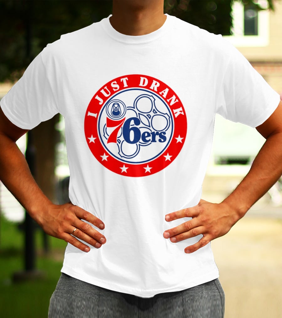 Philadelphia 76ers I Just Drank Beer Ring Stars T-Shirt